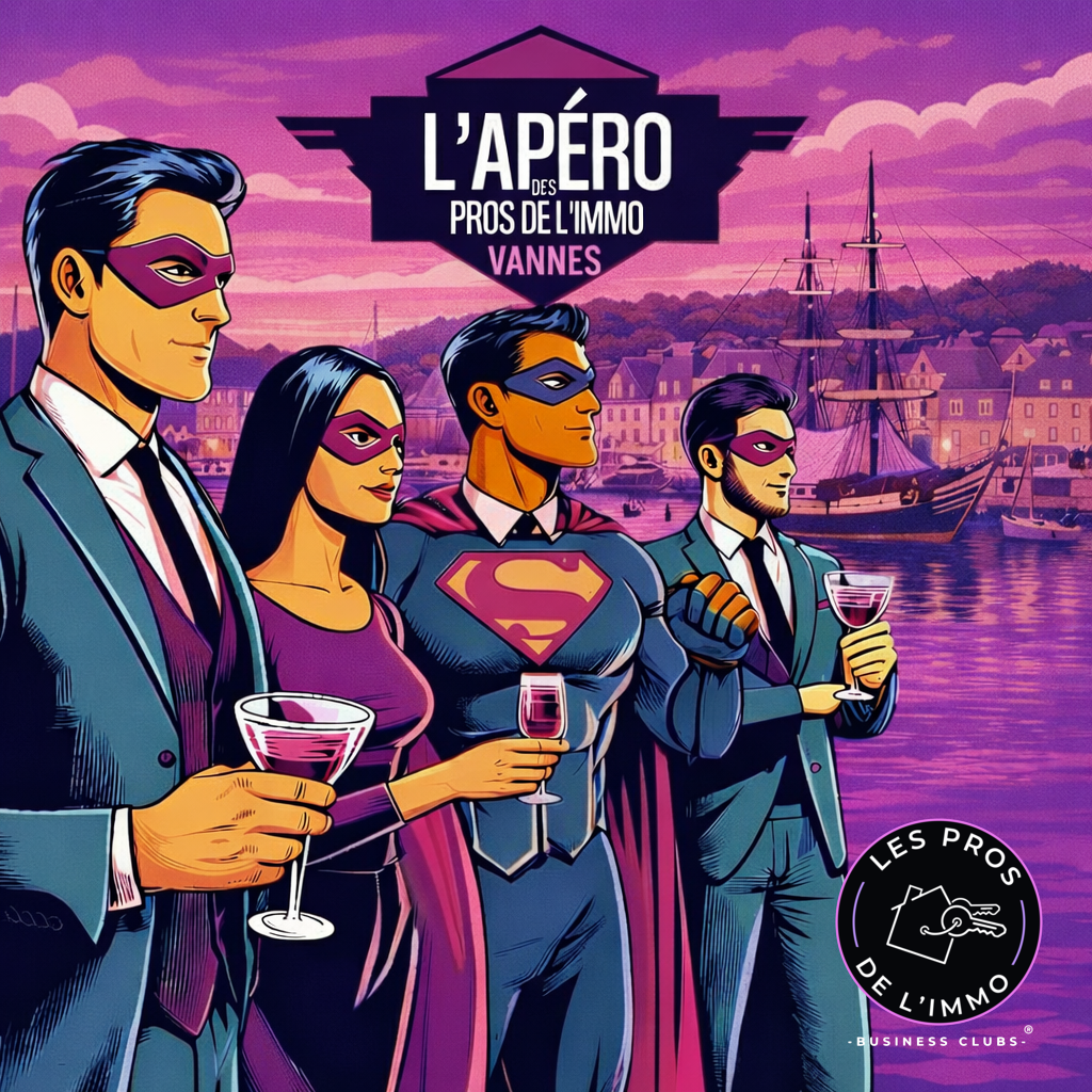 L'Apéro des Pros de l'Immo#01 - Vannes
