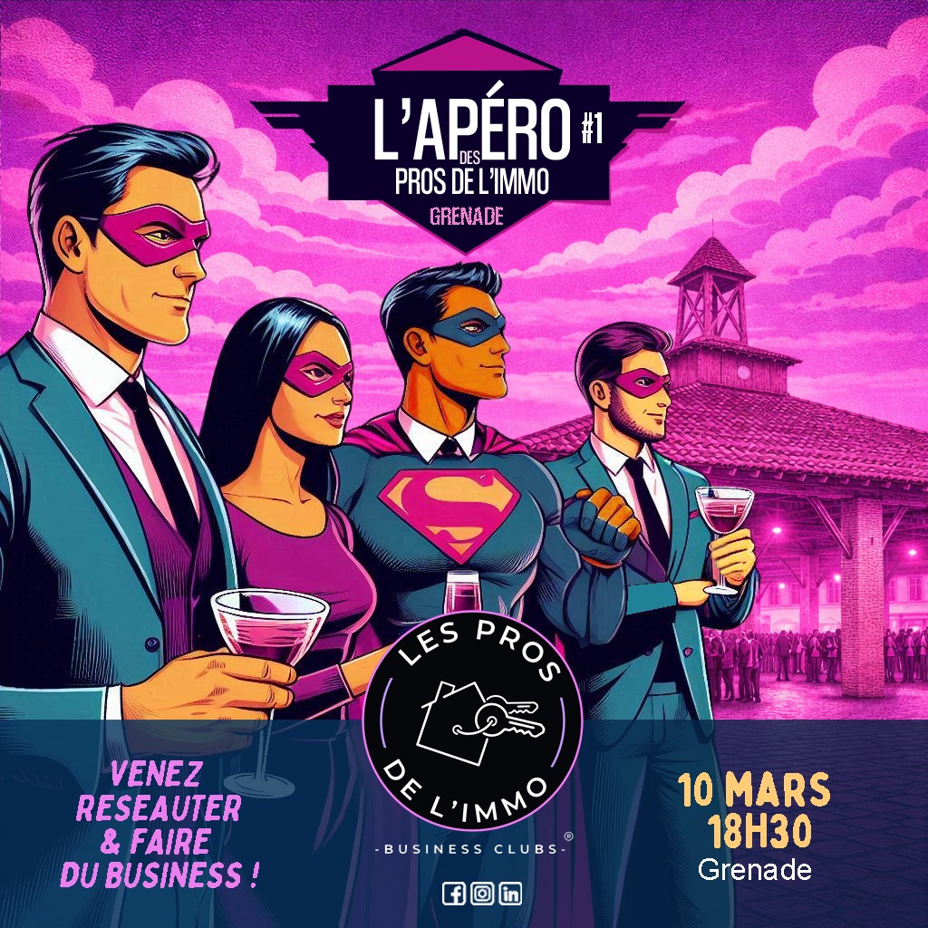 L'Apéro des Pros de l'Immo - GRENADE #01