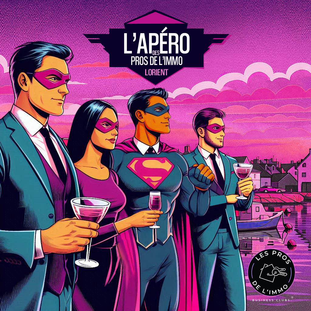 L'Apéro des Pros de l'Immo - LORIENT #01